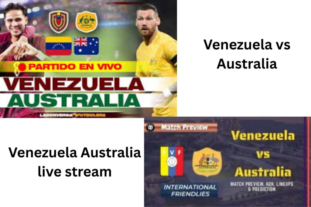 Venezuela Australia live stream